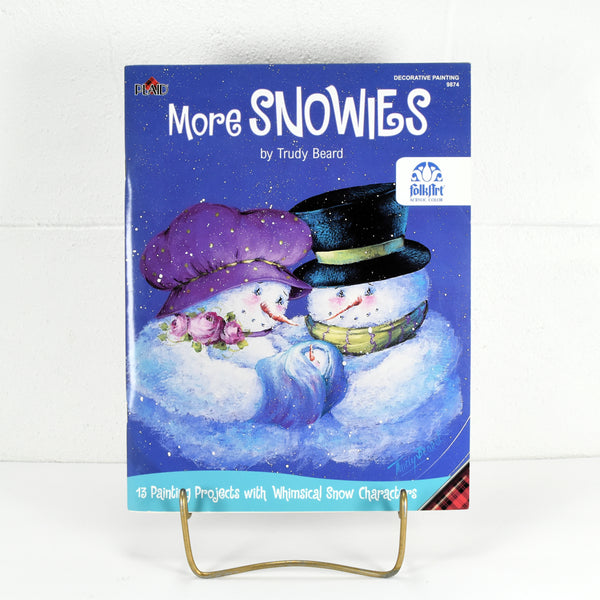 Plaid More Snowies by Trudy Beard (c. 2006) 13 Painting Projects With Whimsical Snow Characters