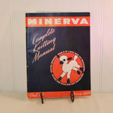 The cover of the vintage Minerva Complete Knitting Manual is shown. It has a dark background with white lettering and two orange bands. There is a frisky lamb in an orange circle towards the bottom right. The original price was 50 cents.
