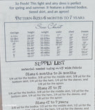 From the back of the instruction sheet which gives a size chart and supply list.